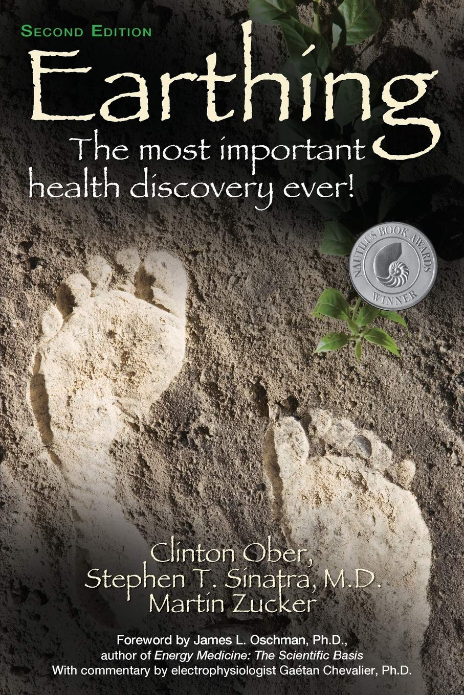 Earthing The Most Important Health Discovery Ever Second Edition Paperback Promo